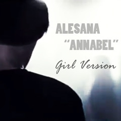 [Girl Version] Alesana - Annabel