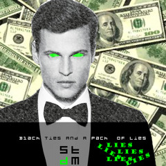 Black Ties And A Pack Of Lies