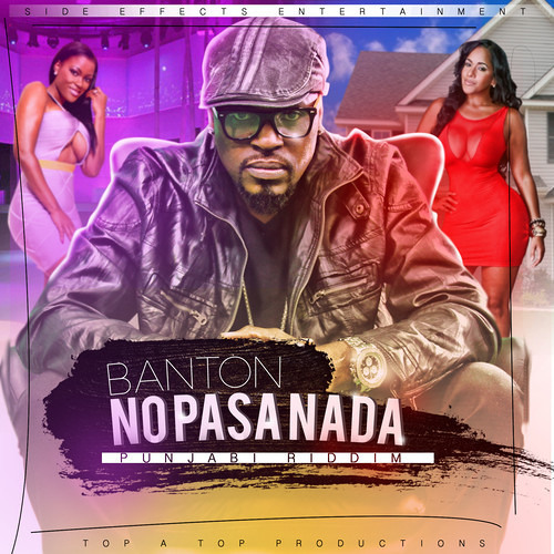 Banton - No Pasa Nada (Punjabi Riddim) [Hustlin Prods]