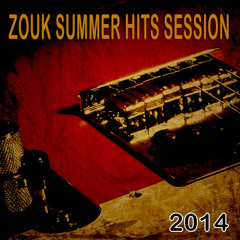 Session Zouk Summer Hits 2014