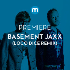 Premiere: Basement Jaxx 'Mermaid Of Salinas' (Loco Dice remix)