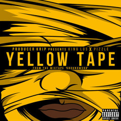 King Los - Yellow Tape Feat. Pizzle (GroundWork)