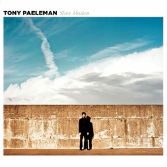 Pandore - Tony Paeleman (Slow motion)
