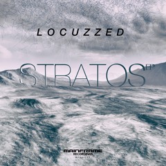 Locuzzed - Stratos EP [MFR015EP]