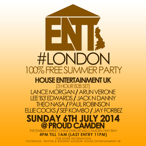 House Entertainment UK #London @ Proud Camden 06/07/14 - Promo Mix by Jack N Danny