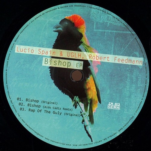 Lucio Spain & UGLH, Robert Feedmann - Bishop  // Cellaa Music - VINYL 12"