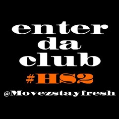 Movez - Enter Da Club (HS2 OUT SOON)