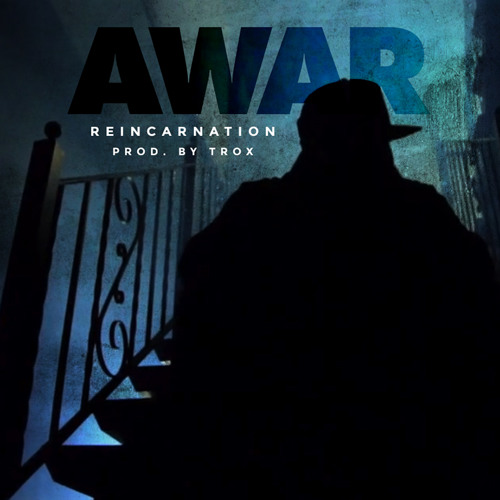 Reincarnation (Produced by Trox)