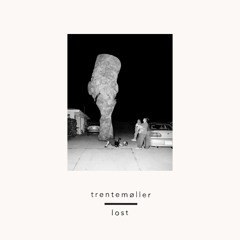 Trentemoeller - Still On Fire