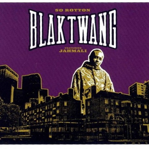 Blak Twang - So Rotten (LEAF DOG REMIX)