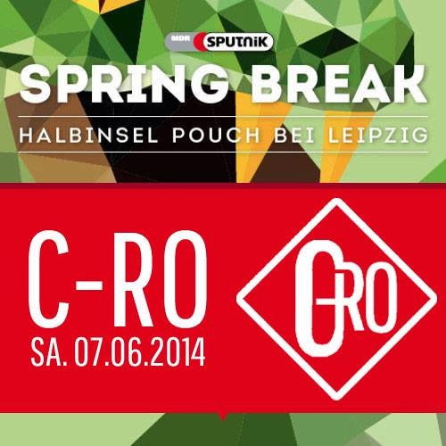 C-ro @ Sputnik Spring Break 2014