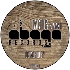 Tactus - Detached EP (Free Download)