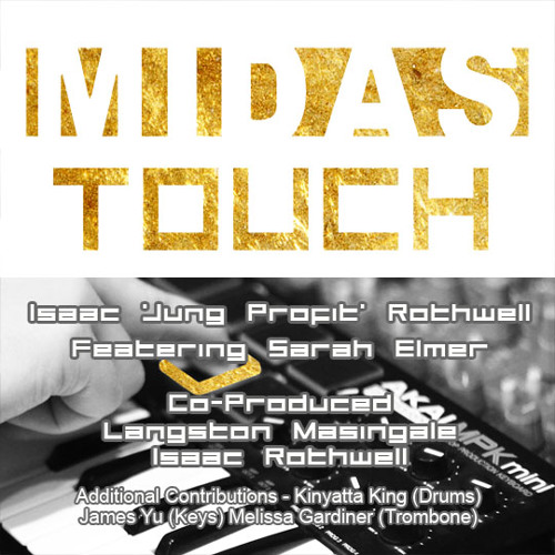 Stream Isaac 'Jung Profit' Rothwell - Midas Touch by Rapzilla | Listen  online for free on SoundCloud