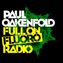 Paul Oakenfold - Full On Fluoro 30 - October 2013