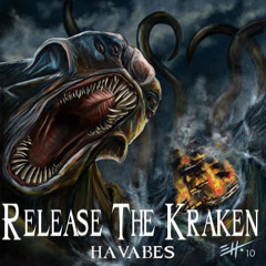 Havabes - Release The Kraken (Original Mix) ###FREE DOWNLOAD###