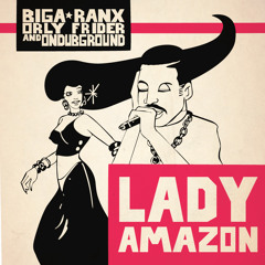 Orly Frider - Lady Amazon Ft. Biga*Ranx & ODG (Preview)