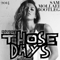 "Those Days" - Sam Mollaei