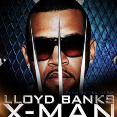 Lloyd Banks - X Man (Prod. By Tha Jerm)