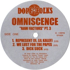 OMNISCENCE - Represent - Pre-orders live June 11th at dopefolksrecords.com