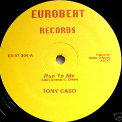 Tony Caso - Run to Me ( Original Extended)