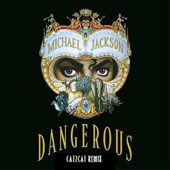 Michael Jackson - Dangerous (Cat2Cat Remix) Free Download