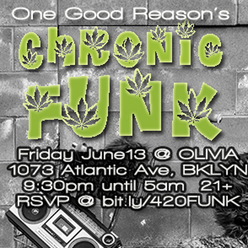 CHRONIC FUNK NYC 2014 with DJ Stickybuds