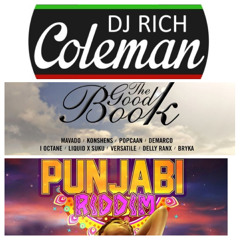 DANCEHALL SUCC£SS 2014 2K14 GOOD BOOK VS PUNJABI RIDDIM  { RAW } DJ RICH COLEMAN