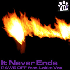 It Never Ends (Radio Edit) [feat. Lokka Vox]