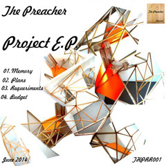 The Preacher - 01. Memory - Project E.P. (The Preacher Records 001)