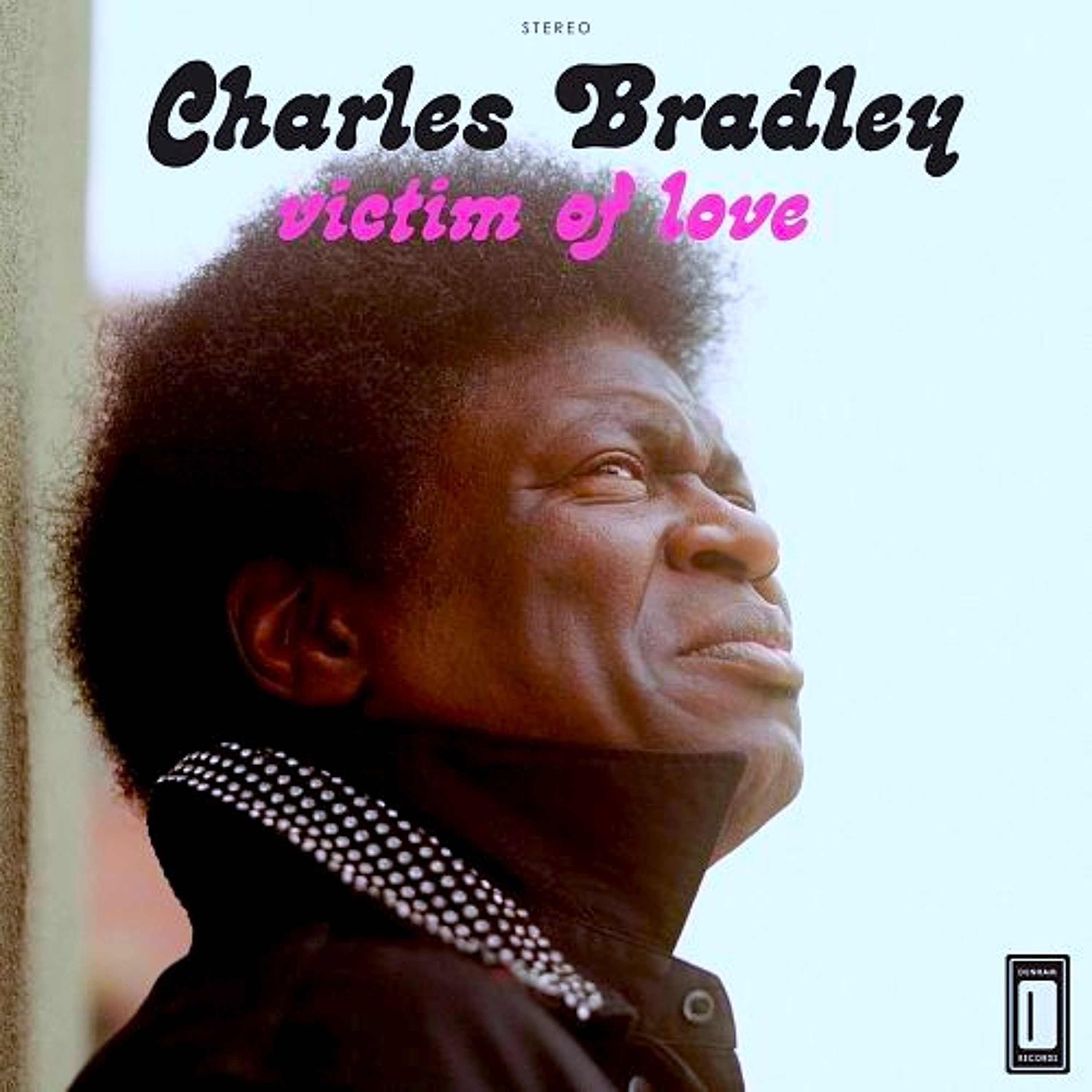 Let's Give Love - Let Love Stand a Chance remix • Charles Bradley • episode artwork