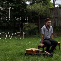 Wicked Way (Ben Taylor) - by Seth Harcrow