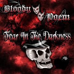 Fear in the darkness