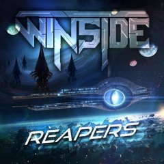 Winside - Reapers (Original Song)