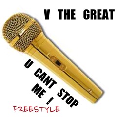 U CANT STOP ME
