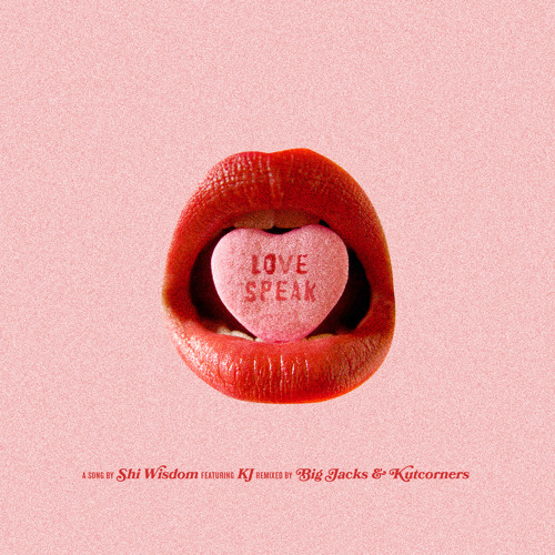 LoveSpeak - Big Jacks & Kutcorners Remix