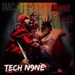 Fragile TechN9ne Cover T3SS & Aidan at #iMC Lab