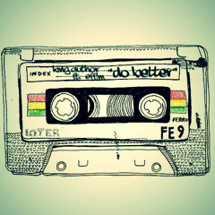 Do Better (ft. EFF!M) pd. Bruce Leekix