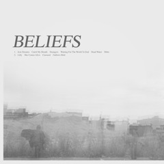 Beliefs - Catch My Breath