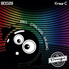 Bassline! - Krea-C (Original Mix) [Big Drugs Music]