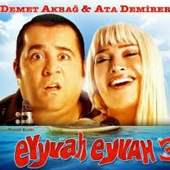 Eyyvah Eyvah 3 - Benim Yerime de Sev