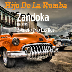 FAR CRY 6 Track: Hijo de la Rumba - Zandoka feat.Septeto Trio los Dos