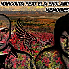 Marcovox feat Elix England - Memories