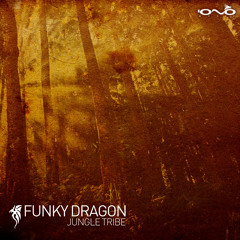 01. Funky Dragon - Jungle Tribe