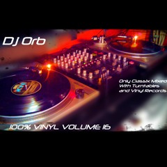 Dj Orb - 100% Vinyl Volume 16 - Electro Groove House Classix