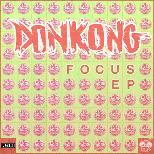 Donkong - Focus [OUT NOW on Play Me Rec.]