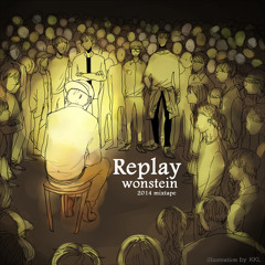 Wonstein- Replay-2014mixtape
