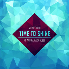 Time To Shine ft Andriah Arrindell -  Tru Sub (drum&bass Mix)