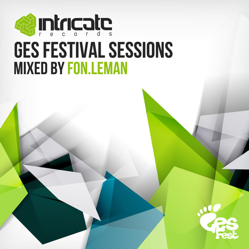 GES Festival Sessions Mixed by Fon.Leman CD2 [Preview]
