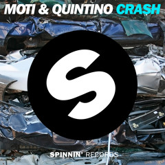 MOTi & Quintino - Crash (Available July 4)