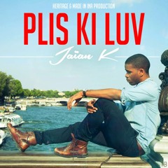 Jaïan K - Plis Ki Luv (Burnedhead Beat)